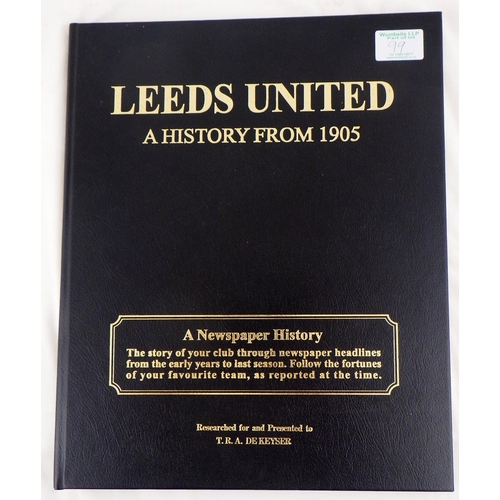 99 - Leeds United - a newspaper history, published by Historic Newspapers
