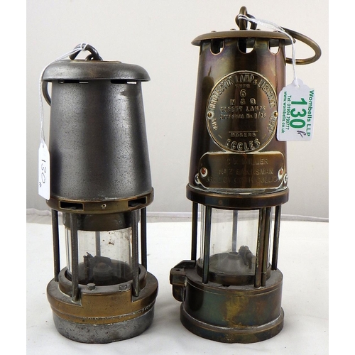 130 - Two miners' safety lamps: one Eccles Type 6 with nameplate for 'C V Miller, no3 banksman at Brodswor... 