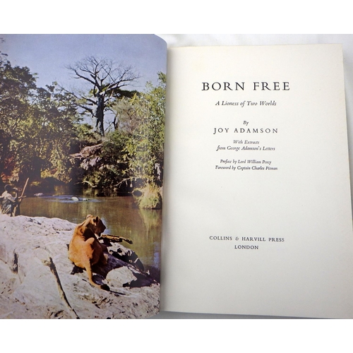 261 - Joy Adamson's 'Born Free' (tenth impression, December 1960) together with First Editions of 'Living ... 