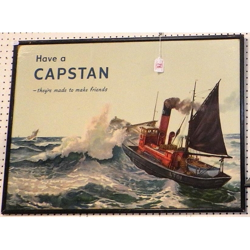 76 - Have A Capstan they're made to make friends, advertising board 70 x 50cm