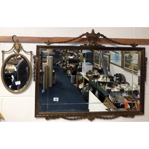 299 - A gilt framed Adams style bevelled mirror 97 x 76cm together with with a smaller similar mirror (2)