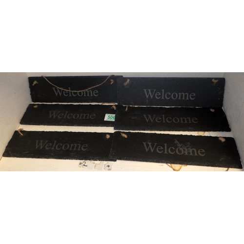 506 - Approximately 20 slate “Welcome” signs 30cm long