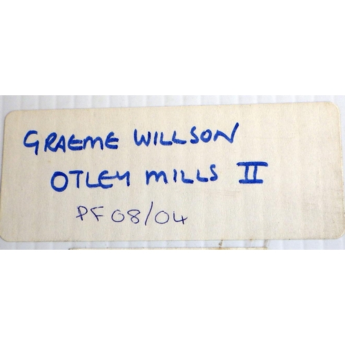 69 - Two Graeme Willson pictures, 'Otley Mills I', and 'Otley Mills II', both unsigned, no date and 24x29... 