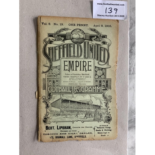 139 - 1904/1905 Sheffield United v Sheffield Wednesday Football Programme. Ex bound with split spine and t... 