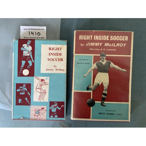 1410 - Jimmy McIlroy Signed Burnley Football Books: Original Autobiography Right Inside Soccer 1960 1st Edi... 