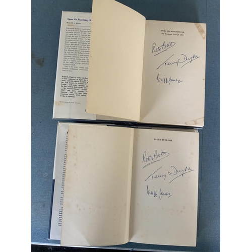 1419 - Tottenham Signed Football Books: Spurs Go Marching on and Spurs Supreme both signed by Baker Dyson a... 