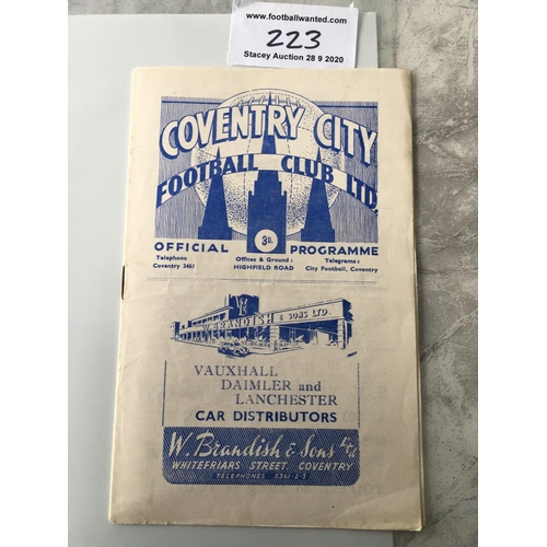 223 - 50/51 West Ham Signed Away Football Programme: Coventry City dated 24 3 1951 signed to team page by ... 