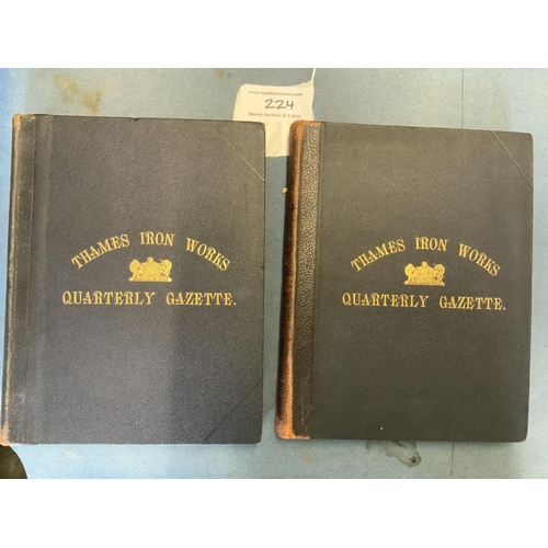 224 - Thames Ironworks Gazette Bound Volumes 1895-1898 (West Ham): Two bound volumes containing the first ... 