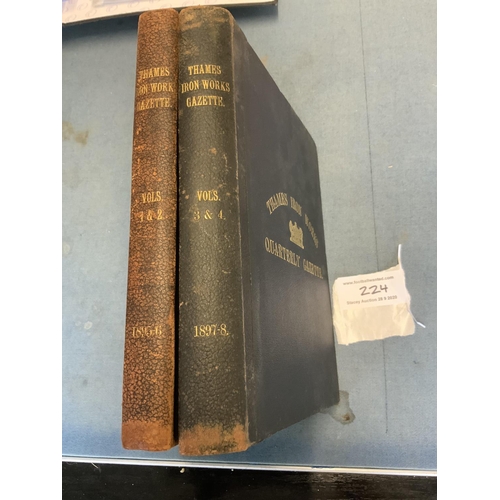 224 - Thames Ironworks Gazette Bound Volumes 1895-1898 (West Ham): Two bound volumes containing the first ... 