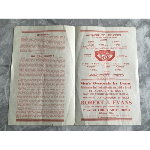 266 - 48/49 Shamrock Rovers v Manchester United Football Programme: Friendly dated 29 5 1949. 4 pager is g... 