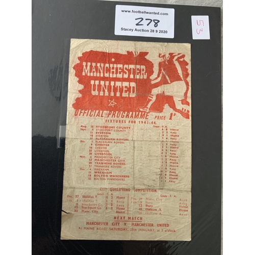 278 - 43/44 Manchester United v Man City Football Programme: Dated 22 1 1944 in fair condition with writin... 