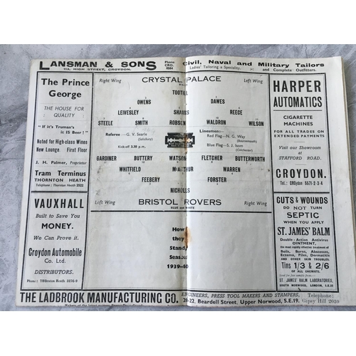 42A - 39/40 Crystal Palace v Bristol Rovers Football Programme: Dated 2 9 1939 from the rare abandoned sea... 