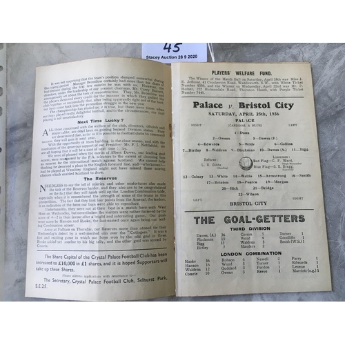 45 - 35/36 Crystal Palace v Bristol City Football Programme: Dated 25 4 1936 in very good condition with ... 