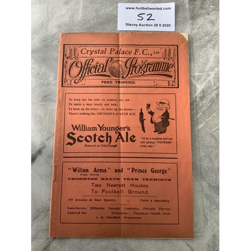 52 - 26/27 Crystal Palace v Millwall Football Programme: Dated 7 5 1927 in very good condition with no te... 