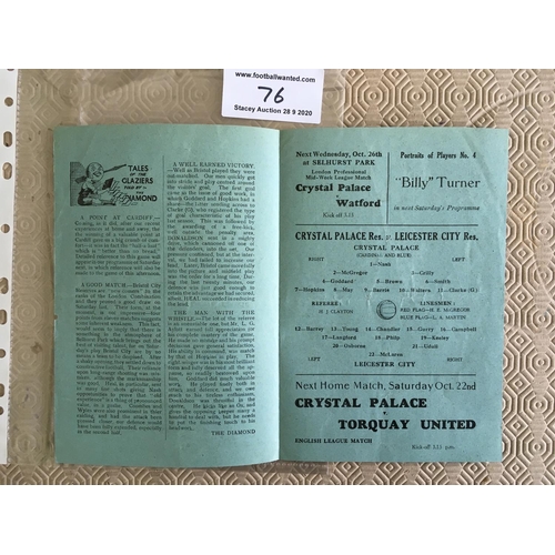 76 - 32/33 Crystal Palace Reserves v Leicester City Football Programme: Dated 19 10 1932 in Very good con... 