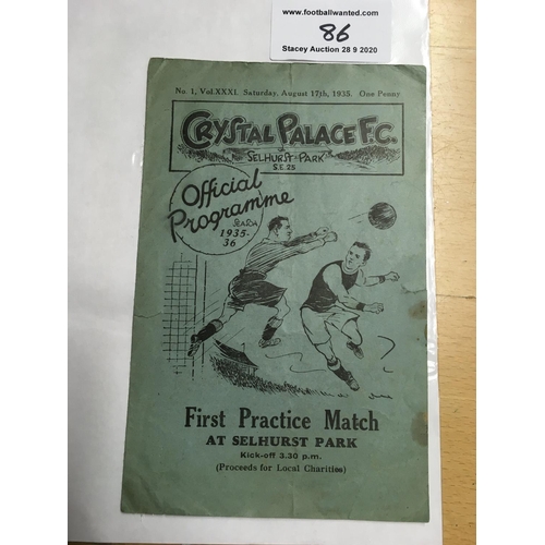 86 - 35/36 Crystal Palace Practice Match Football Programme: Dated 17 8 1935 in fair/good condition with ... 