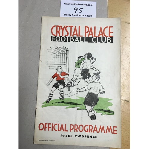 95 - 38/39 Crystal Palace v Newport County Football Programme: Dated 11 2 1939 in fair/good condition wit... 