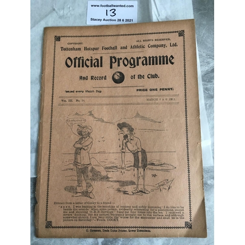 13 - 1910/1911 Tottenham v Liverpool Football Programme: First Division match dated 4 3 1911. No team cha... 