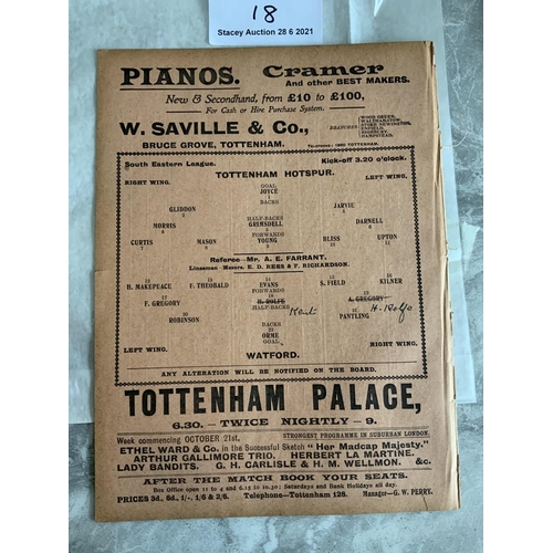 18 - 1912/1913 Tottenham Reserves v Watford Football Programme: South Eastern League dated 19 10 1912. Tw... 