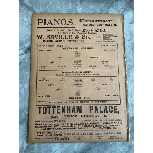 20 - 1913/1914 Tottenham Reserves v Fulham Football Programme: South Eastern League dated 9 3 1914. No te... 