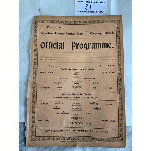 31 - 1914/1915 Tottenham Reserves v Croydon Football Programme: London League dated 26 4 1915. No team ch... 