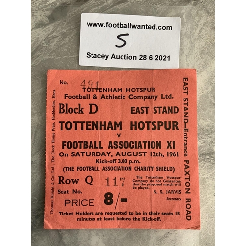 5 - 1961 Charity Shield Football Ticket: Tottenham v FA X1 played at Spurs in excellent condition. Very ... 