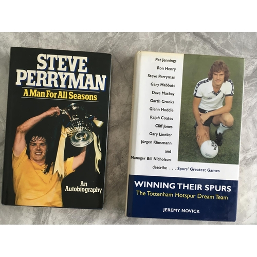 53 - Tottenham Signed Football Books: Steve Perryman autobiography autographed by him and dedicated to Pa... 