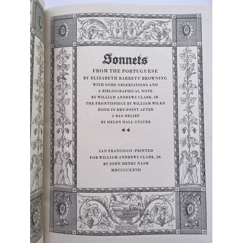 2016 - Elizabeth Barrett Browning, Sonnets from the Portuguese printed by John Henry Nash for William Andre... 