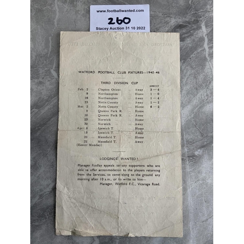 260 - 45/46 Watford v QPR Football Programme: Single sheet dated 9 3 1946 for 3rd division cup match. Scor... 