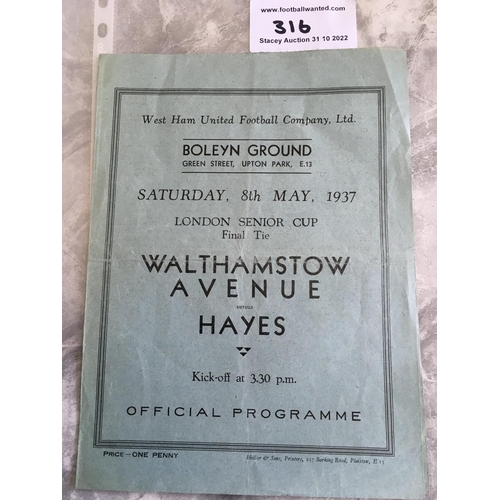 316 - 1937 London Senior Cup Final Football Programme: Walthamstow Avenue v Hayes played at The Boleyn Gro... 