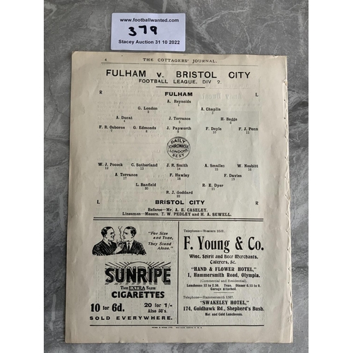 379 - 1923 - 1924 Fulham v Bristol City Football Programme: Very good condition ex bound with covers. Divi... 