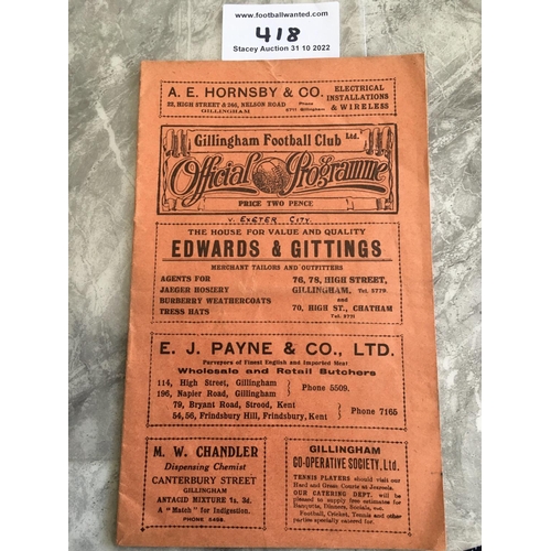 418 - 33/34 Gillingham v Exeter City Football Programme: 3rd Division match dated 17 2 1934. Good with tea... 