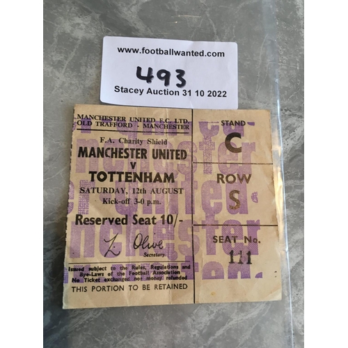 493 - 1967 Charity Shield Football Ticket: Manchester United v Tottenham played at Old Trafford. Very good... 