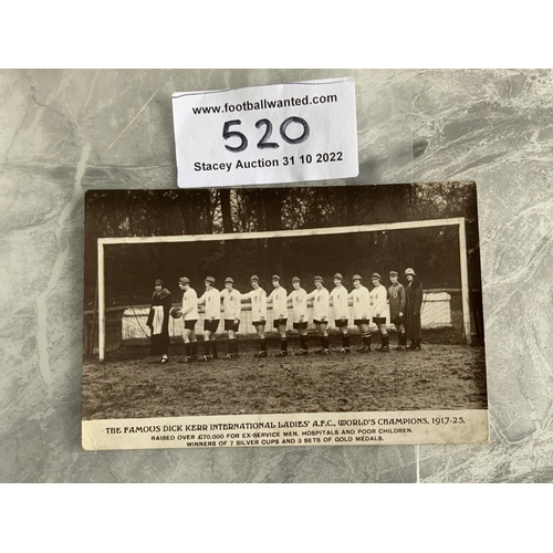 520 - Dick Kerr Ladies Football Team Postcard 1925: Advertised as the famous Dick Kerr Ladies AFC world ch... 