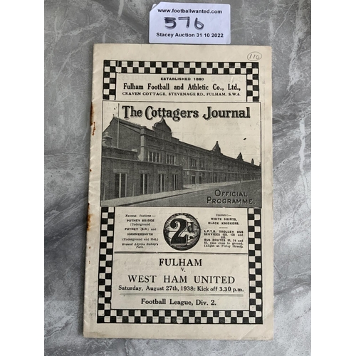 576 - 38/39 Fulham v West Ham Football Programme: Division 2 match with rusty staples holding firm. Score ... 