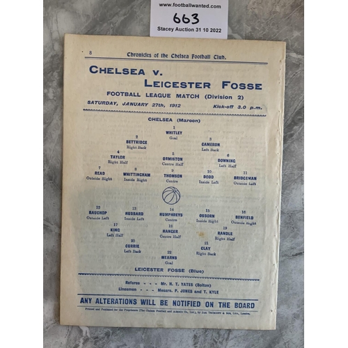 663 - 1911 - 1912 Chelsea v Leicester Fosse Football Programme: Ex bound Division 2 match in good conditio... 