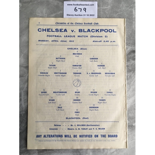 679 - 1911 - 1912  Chelsea v Blackpool Football Programme: Excellent condition ex bound Division 2 program... 