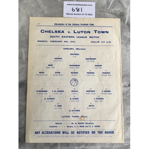 681 - 1911 - 1912  Chelsea Reserves v Luton Town Res Football Programme: Excellent condition ex bound Sout... 