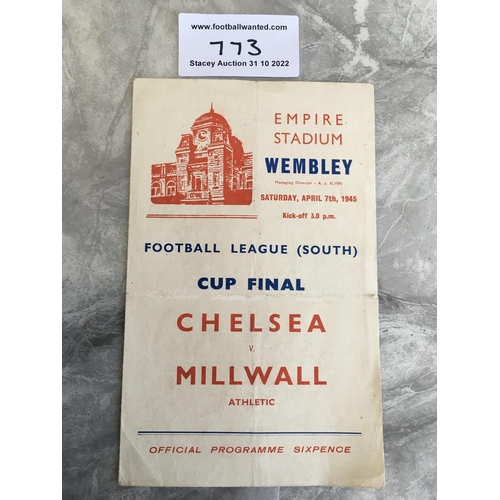 773 - 1945 Cup Final Football Programme: Chelsea v Millwall 4 pager played at Wembley in good condition. N... 