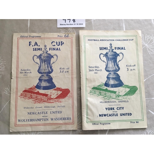 778 - 1950s Newcastle United FA Cup Semi Final Football Programmes: 1951 v Wolves and 1955 v York City wit... 