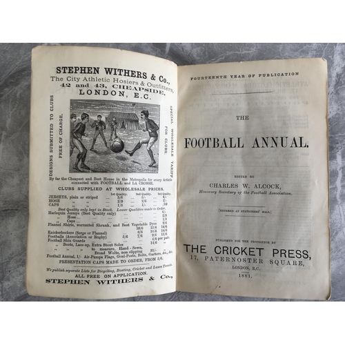 911 - 1881 Football Annual: Issued by Alcock between 1868 and 1908 this was the 14th edition. Covering in ... 