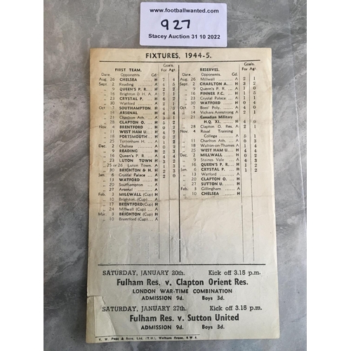 927 - 44/45 Fulham v Watford Football Programme Single sheet league match in fair/good condition with no t... 