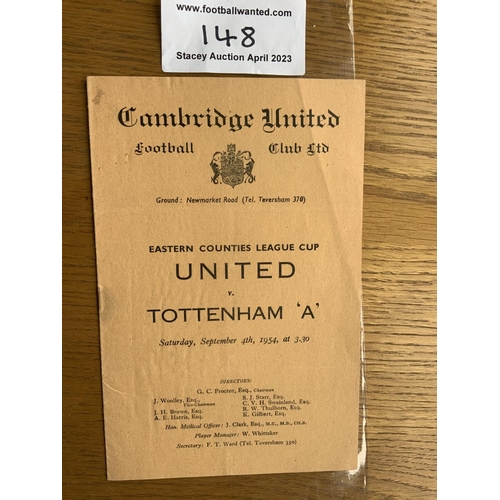 148 - 54/55 Cambridge United v Tottenham A Football Programme: Eastern Counties League Cup programme in ve... 