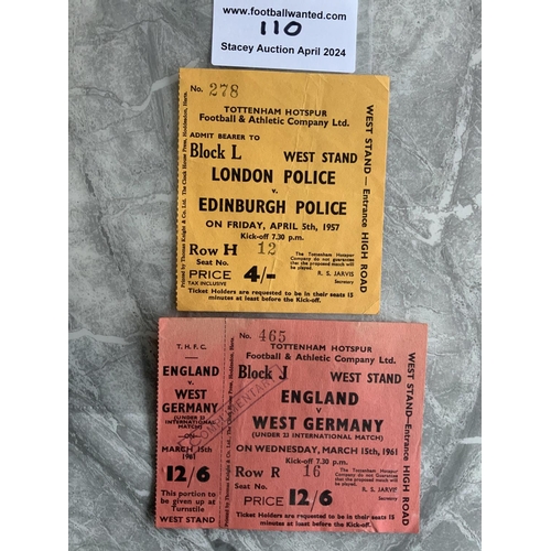 110 - Tickets Of Football Matches Played At Tottenham: 56/57 London Police v Edinburgh Police and an unuse... 