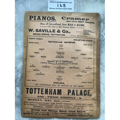 168 - 1909 - 1910 Tottenham v Chelsea Football Programme: Incredibly rare season and to justify this in 20... 