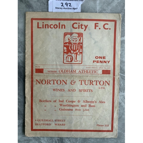 292 - 38/39 Lincoln City v Oldham Athletic Football Programme: Fair/good condition league match with no te... 