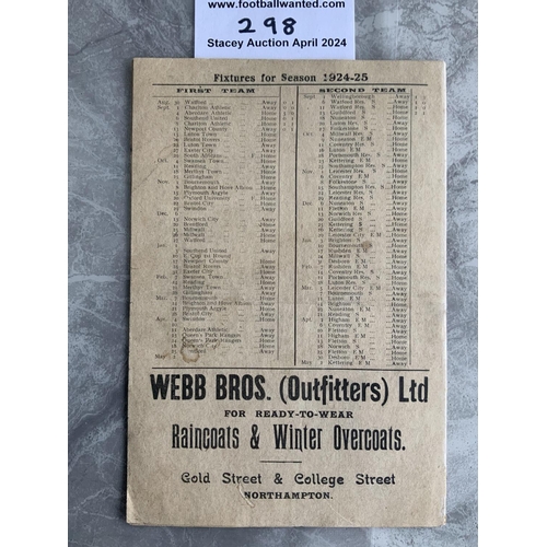 298 - 24/25 Northampton Town v Luton Football Programme: Good condition division three match with no team ... 