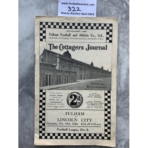 322 - 32/33 Fulham v Lincoln City Football Programme: Very good condition league match with no team change... 