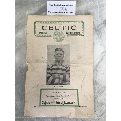 338A - 48/49 Celtic v Third Lanark Football Programme: League match dated 16 4 1949. Poor condition with ho... 