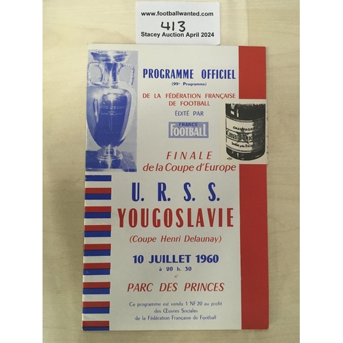 413 - 1960 Euros Final Football Programme: Russia v Yugoslavia played in France. Excellent condition with ... 